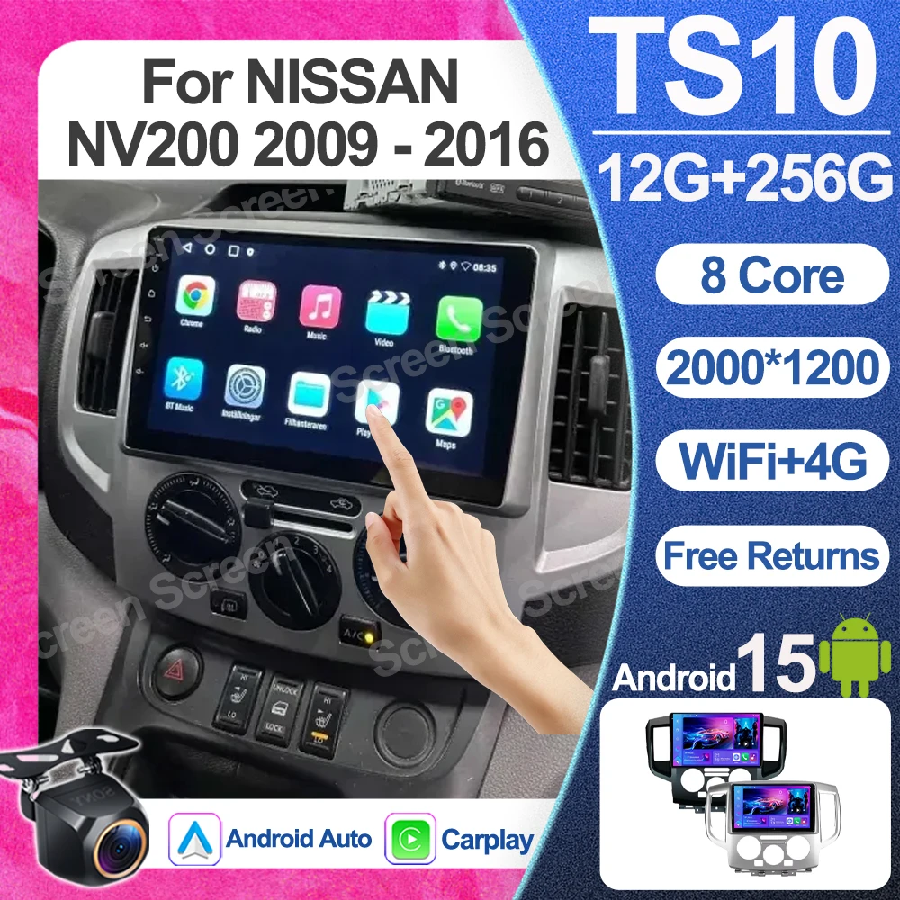 

Android 15 For NISSAN NV200 2009 - 2016 AI CarPlay Auto Voice Car Radio Multimedia Video Player GPS NAVI 5G WIFI Bluetooth RDS