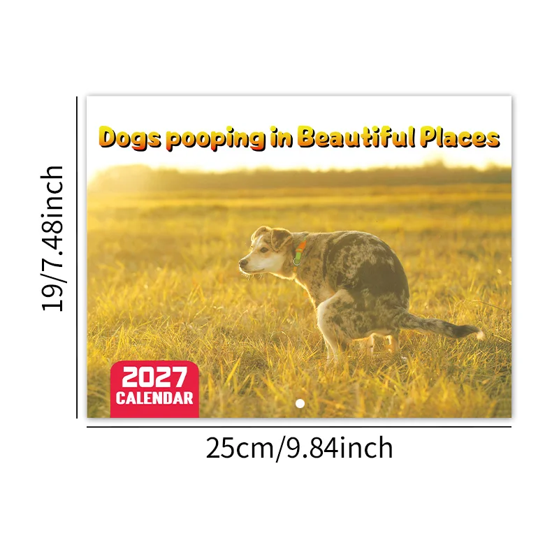 2027 Dog Wall Calendar Cute Funny Dogs Pooping in Beautiful Places Monthly Calendar Home Decor Gift for Dog Lovers Office Room