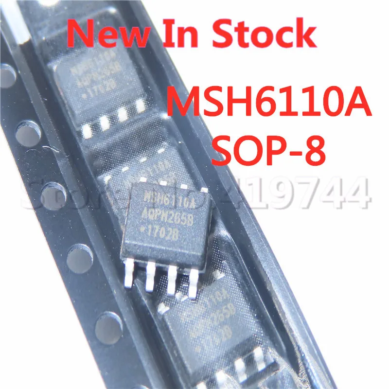 

5 шт./лот MSH6110A MSH6110A1 SOP-8 ЖК-чип питания в наличии новая оригинальная микросхема