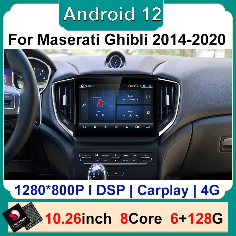 Qualcomm 10.26inch Android 12 8Core 6+128G Car Radio with BT GPS For Maserati Ghibli 2014-2020 Car Multimedia Stereo DSP Carplay