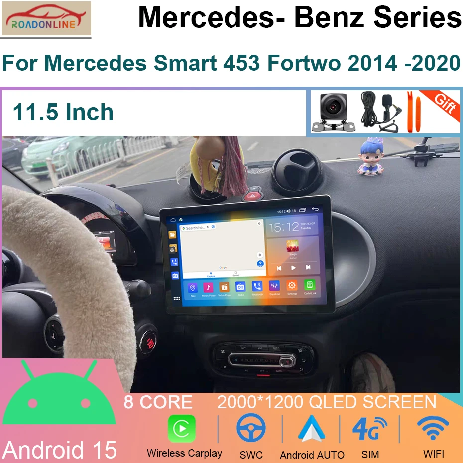 11.5 INCH Android 15 Car Radio For Mercedes- Benz Smart 453 Fortwo 2014 -2020 Multimedia Player 4G GPS Head Unit Navigation
