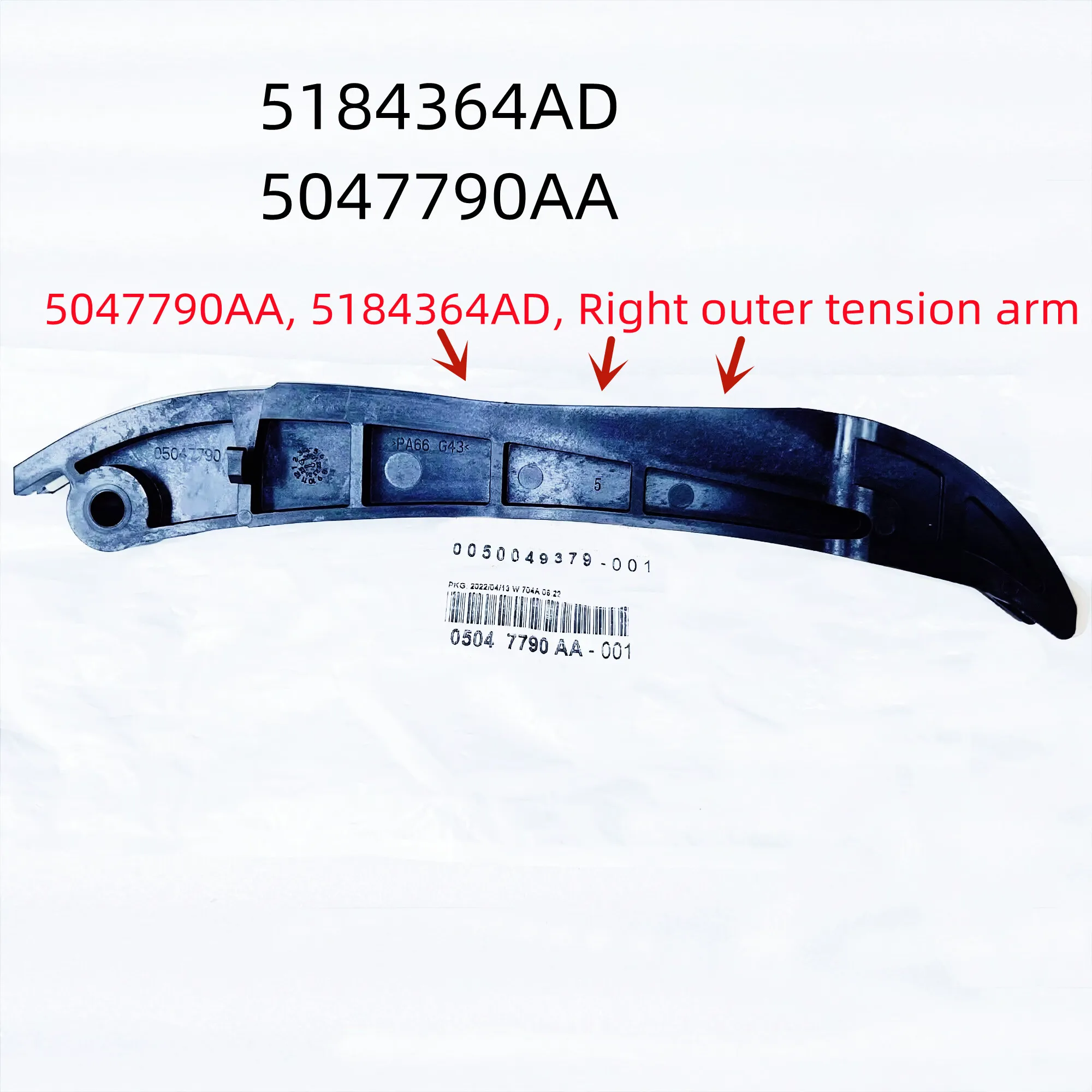 

Original Right Tensioning Arm 5047790AA, 5184364D, For: 3.0L, 3.6L, Wrangler JK, JL, Grand Cherokee, Dodge Journey, 2011-2025