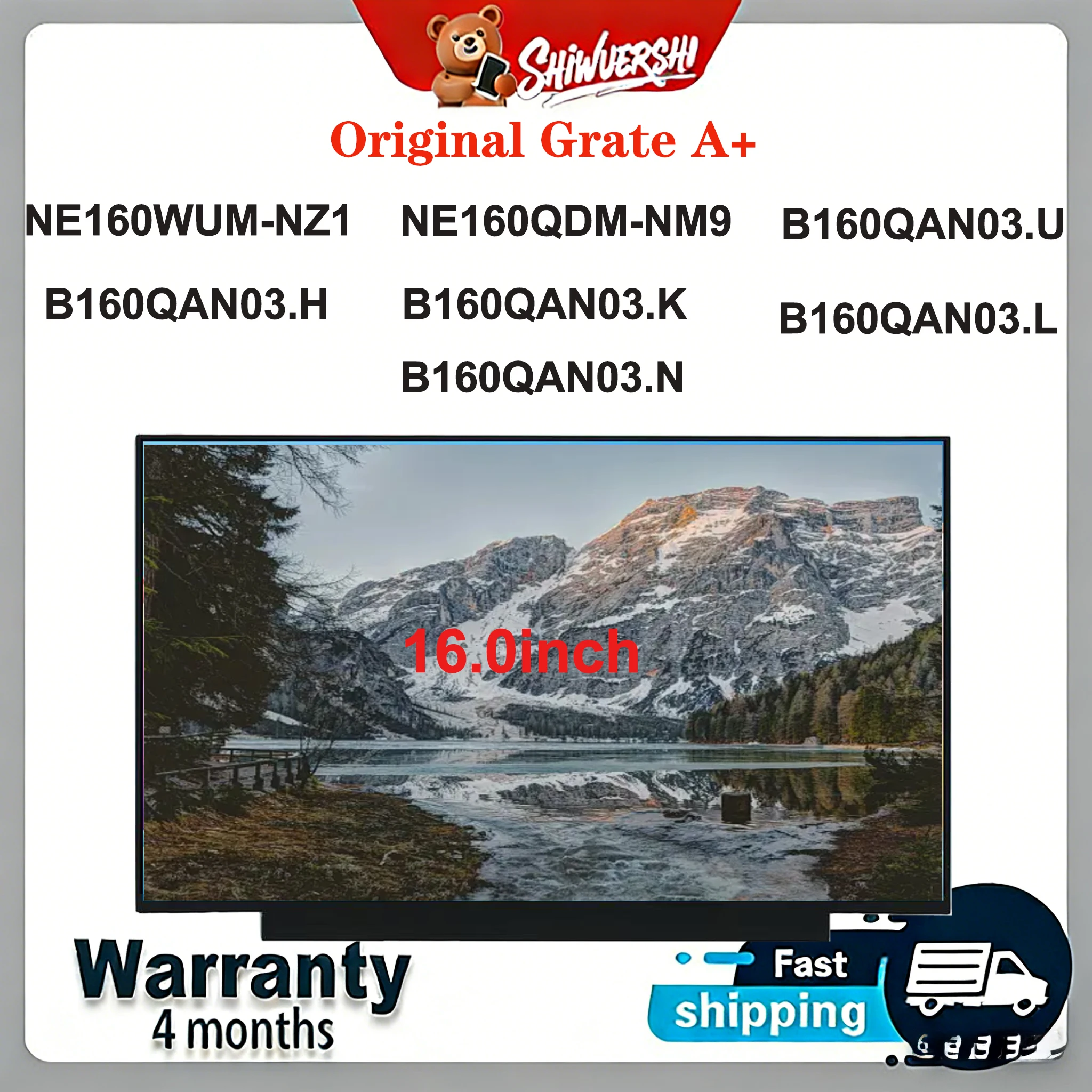 

Original New A+16.0" Lcd Screen NE160WUM NZ1 NE160QDM NM9 B160QAN03.U B160QAN03.H B160QAN03.K B160QAN03.L B160QAN03.N