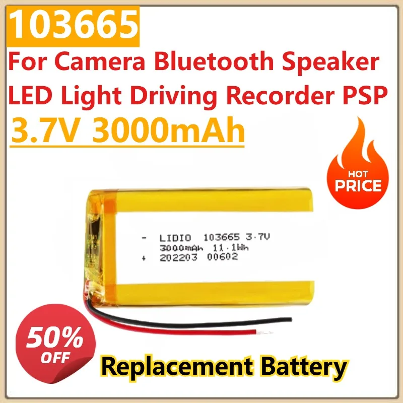 

3.7V 3000mAh Rechargeable Battery 103665 Gps Polymer Lithium Battery For Camera Bluetooth Speaker LED Light Driving Recorder PSP