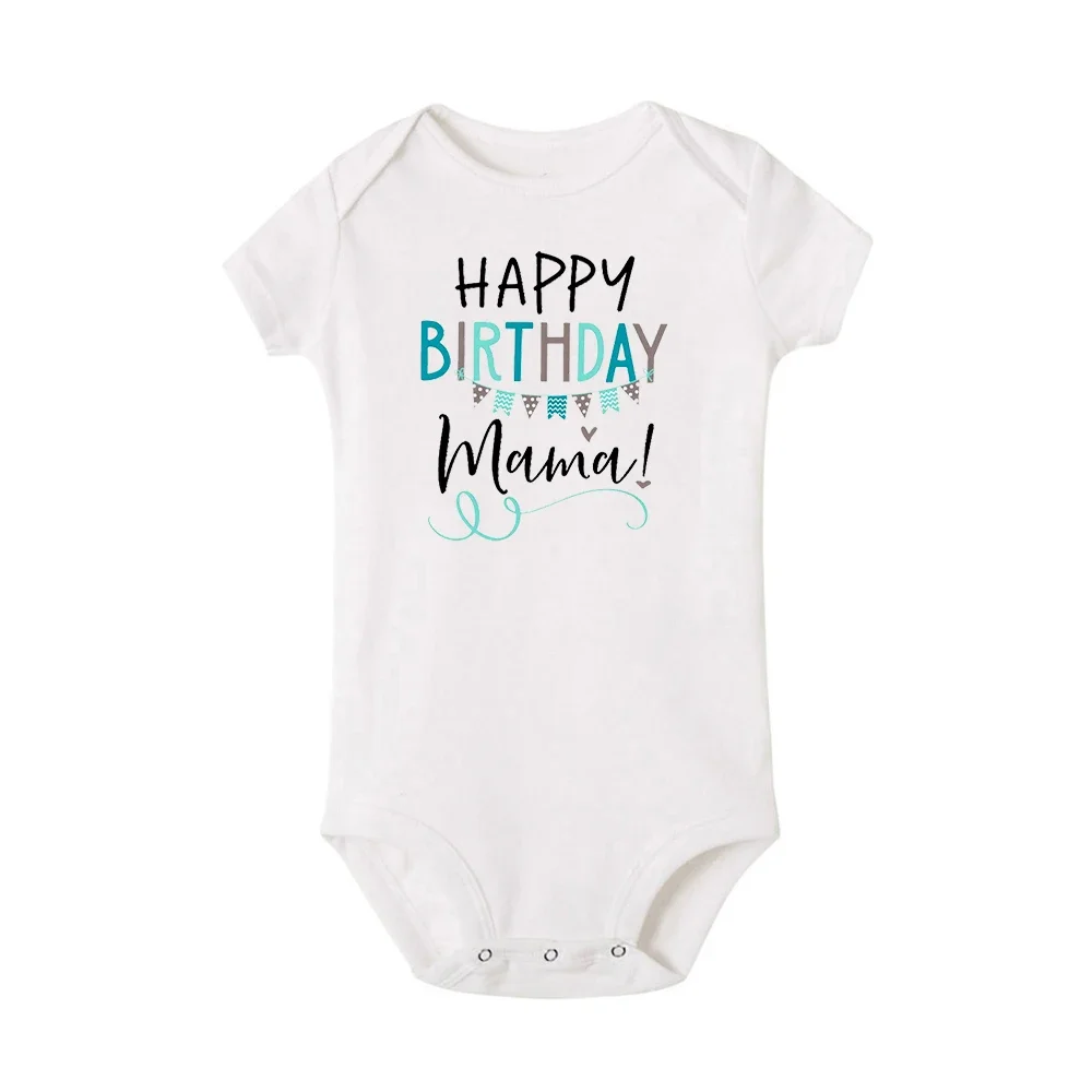 Happy 1st Birthday As My Mummy Newborn Bodysuit Baby Short Sleeve Clothes Girls Boys Romper Toddler Mom Birthday Outfits Gifts