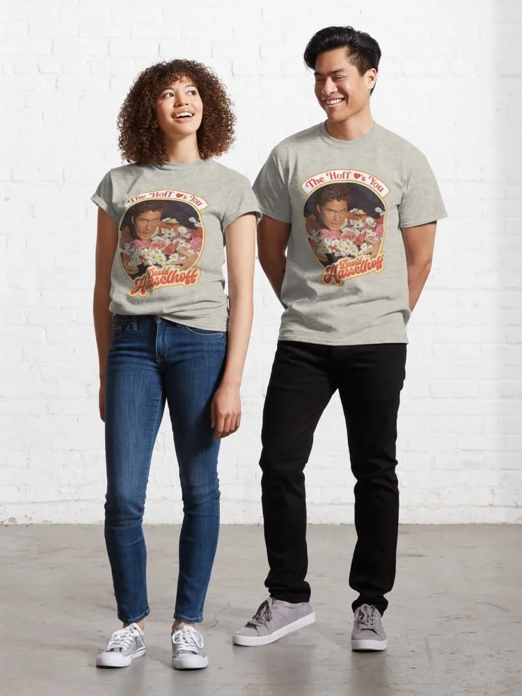 

The Hoff Loves You Classic T-Shirt Casual O-Neck Tee Shirts Streetwear New Fashion Top Tees