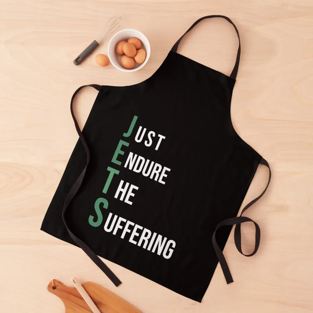 

Funny Jets - Just Endure The Suffering New York Football Funny gag gift Apron kitchen clothes for men Christmas gift Apron