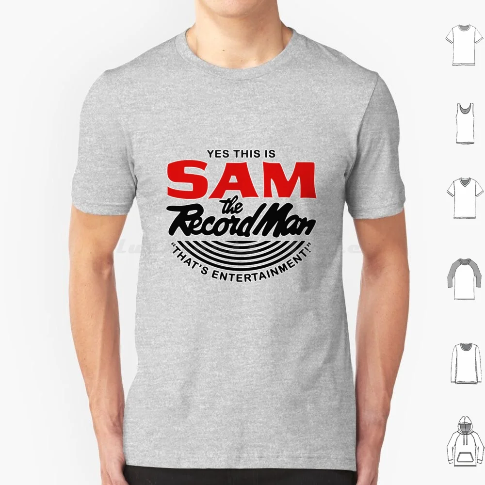 Sam Was The Record Man T Shirt 6xl Cotton Cool Tee Sam Record Cds Tapes Vinyl Music Toronto