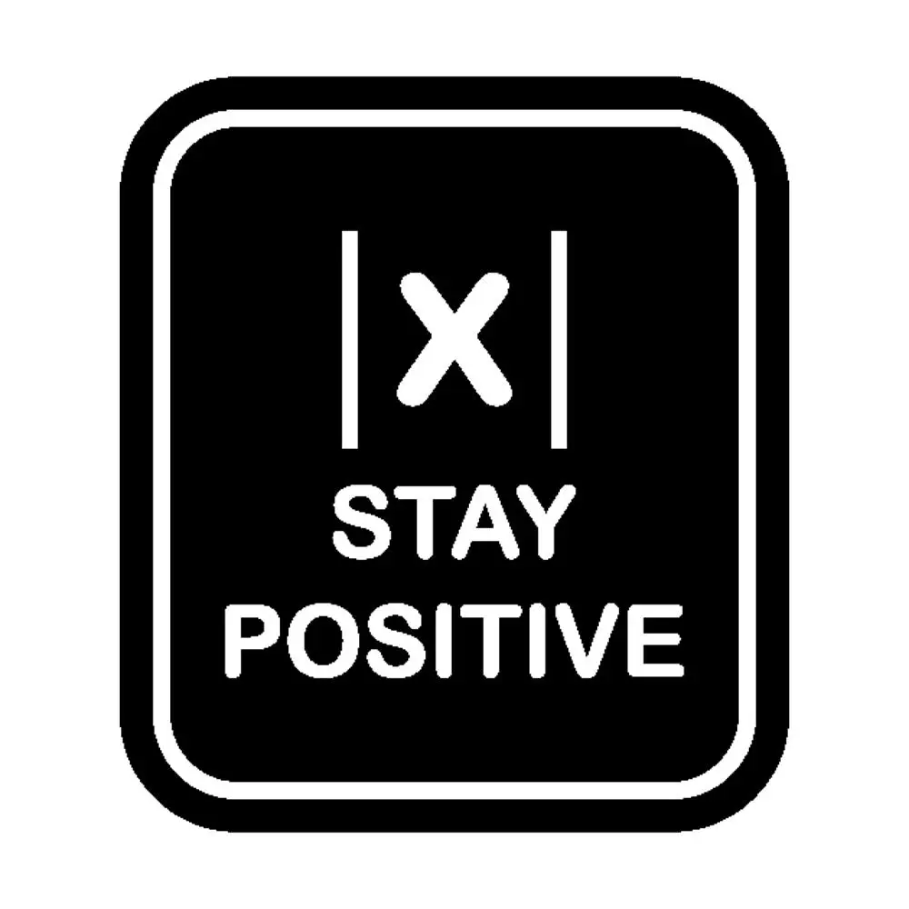 Stay Positive With Absolute Value Sticker for Laptop Decor Bedroom Car Cute Cartoon Art Fashionable Public Suitcase