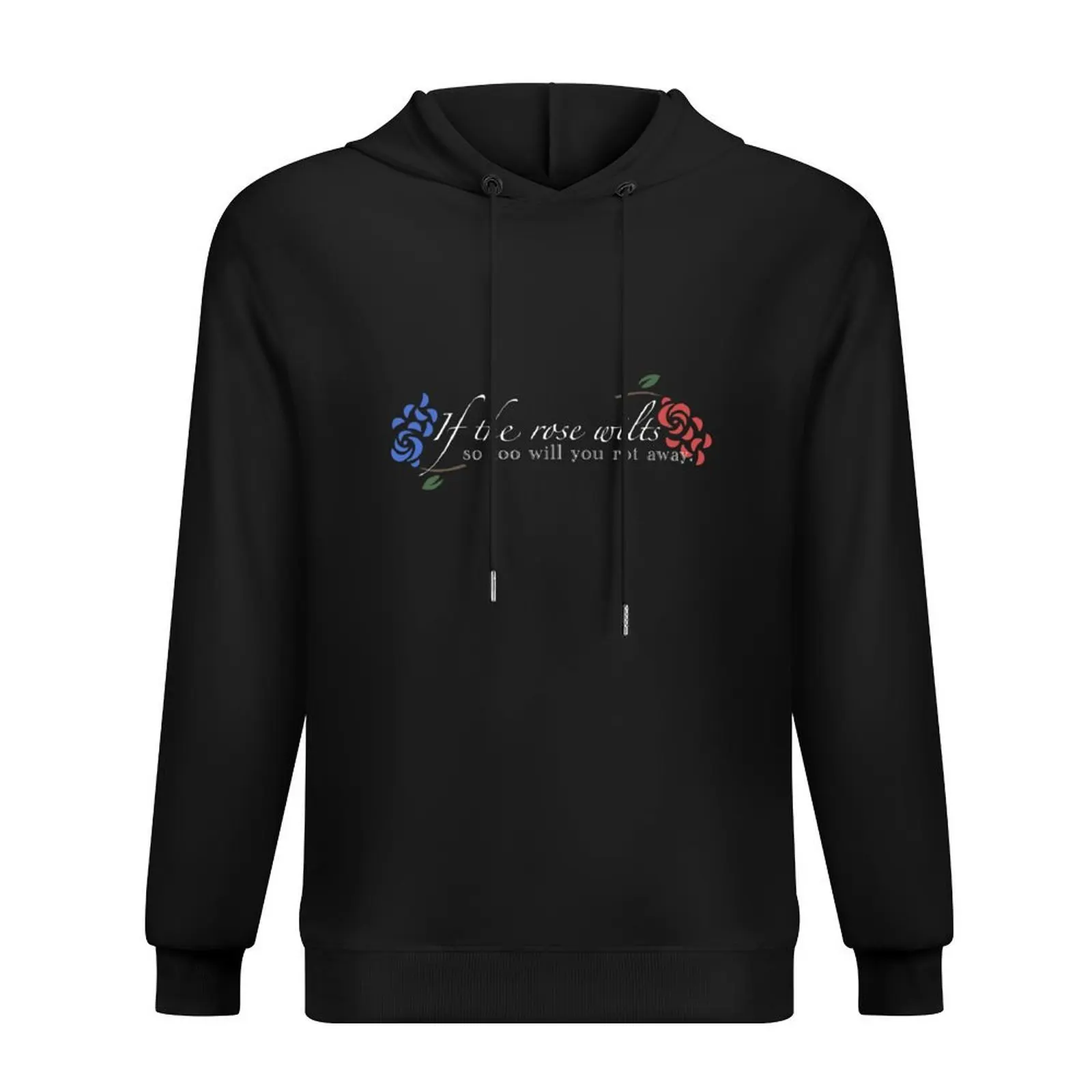 

if the rose wilts, so too will you rot away ib quote dark version 1 Hoodie anime clothes big size hoodie