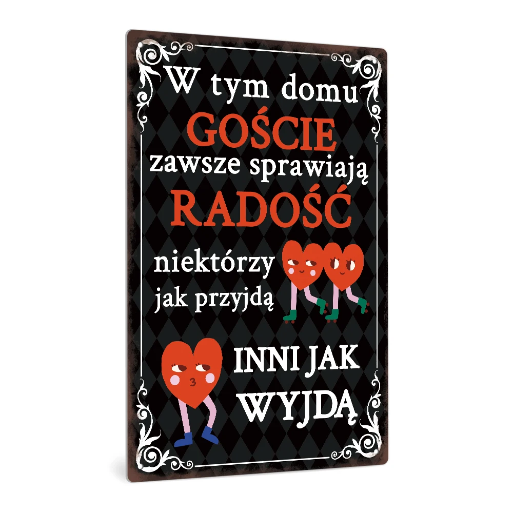 Putuo Decor 1pc Polish Funny Sarcastic Quotes Vintage Metal Tin Sign, GOŚCIE zawsze, Wall Art Decor for Bar Pub Club, Gift