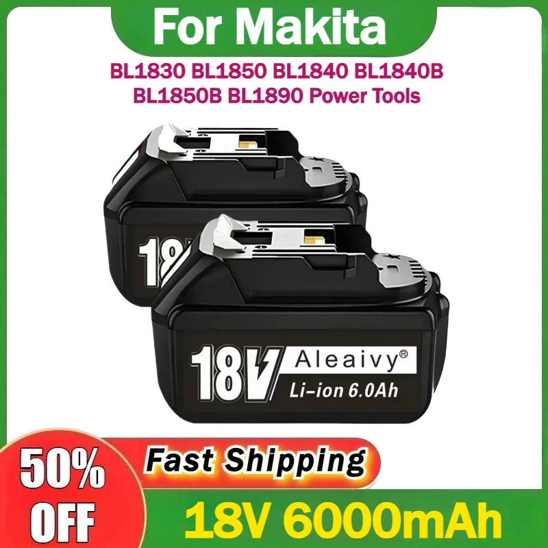 

For Makita 18V 6000mAh Replacement Battery Compatible For Makita BL1830 BL1850 BL1840 BL1840B BL1850B BL1890 Power Tools