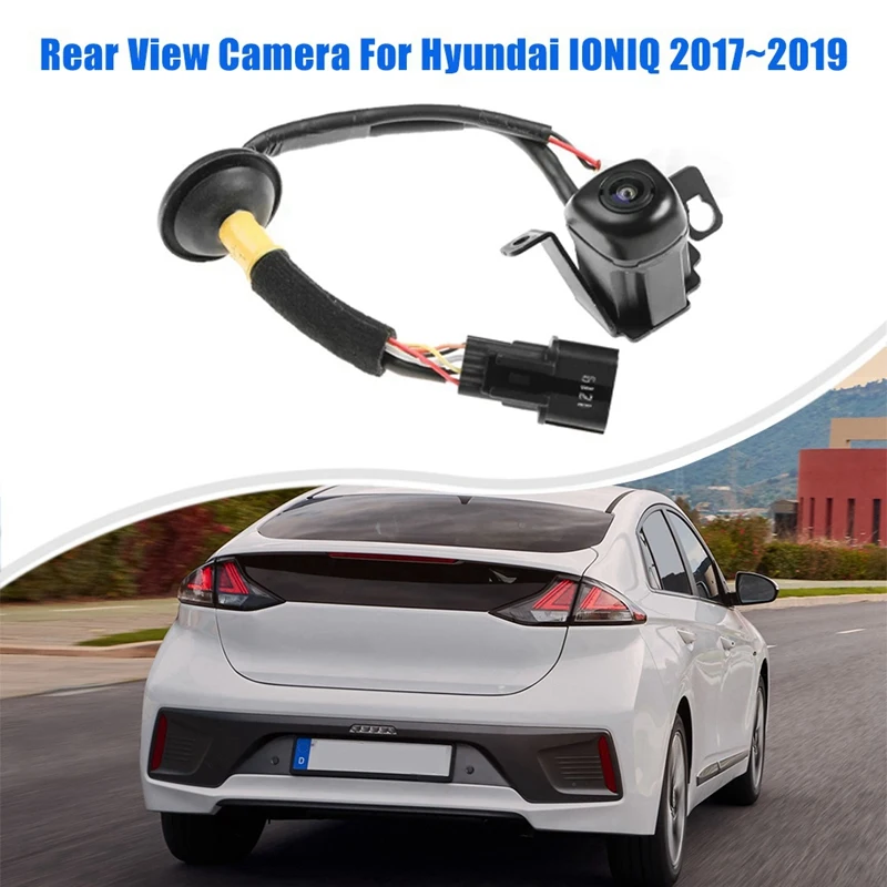 

Камера заднего вида для Hyundai IONIQ 2017-2019 Ev/Hybrid 95760-G2100 95760G2100