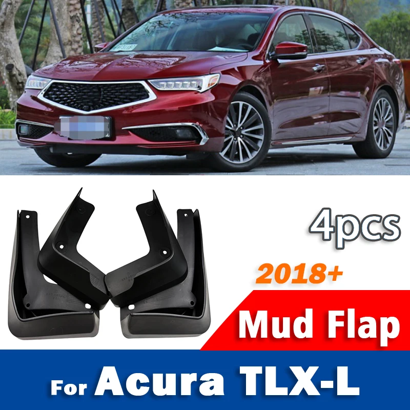 For Acura TLX-L TLX L Mudguard Mudflaps Fender Mud Flap Guards Splash Mudguards Car Accessories 1 set 4pcs 2018+