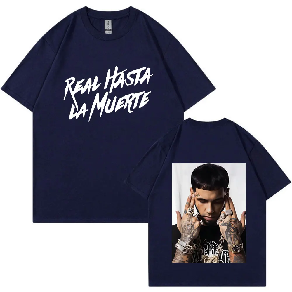 Rapper Anuel AA Real Hasta La Muerte T Shirt Men Casual 100% Cotton T-shirts Fashion Hip Hop Vintage Oversized Tee Shirt Unisex