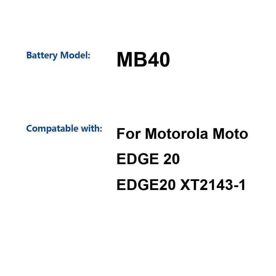 

Для Motorola Moto Edge 20 XT2143-1 аккумулятор мобильного телефона 4000 мАч MB40 безопасная высокая совместимость
