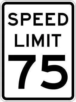 75 MPH Speed Limit Signs Warning Metal Sign 8x12 inches