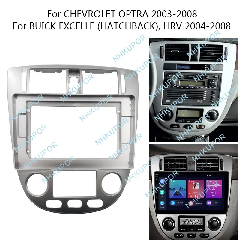 

Car Radio Stereo Install Dash Panel Fascia For CHEVROLET OPTRA/BUICK EXCELLE HRV Mounting Bezel Faceplate Frame Kit