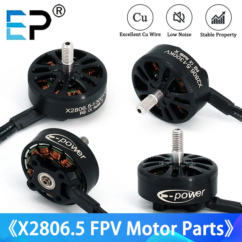 E-power 2806.5 2807 1300KV Brushless Motor 3-6S Motors Cap For APEX Mark4 Mark5 XL5 7 / 8 / 10inch FPV Racing Frame Drone Parts