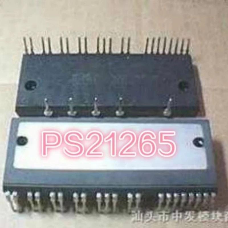 PS21265-AP PS21265-P PS21267-P Original Dismantling Machine Test Packages Can Be Beated Directly