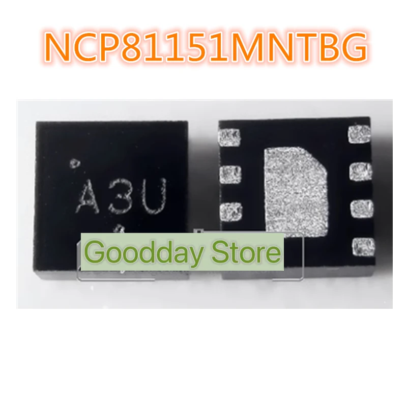 Brand new original NCP81151MNTBG NCP81151 silk screen A3C A3D A3L A3X A3 beginning QFN8 packaged gate driver chip