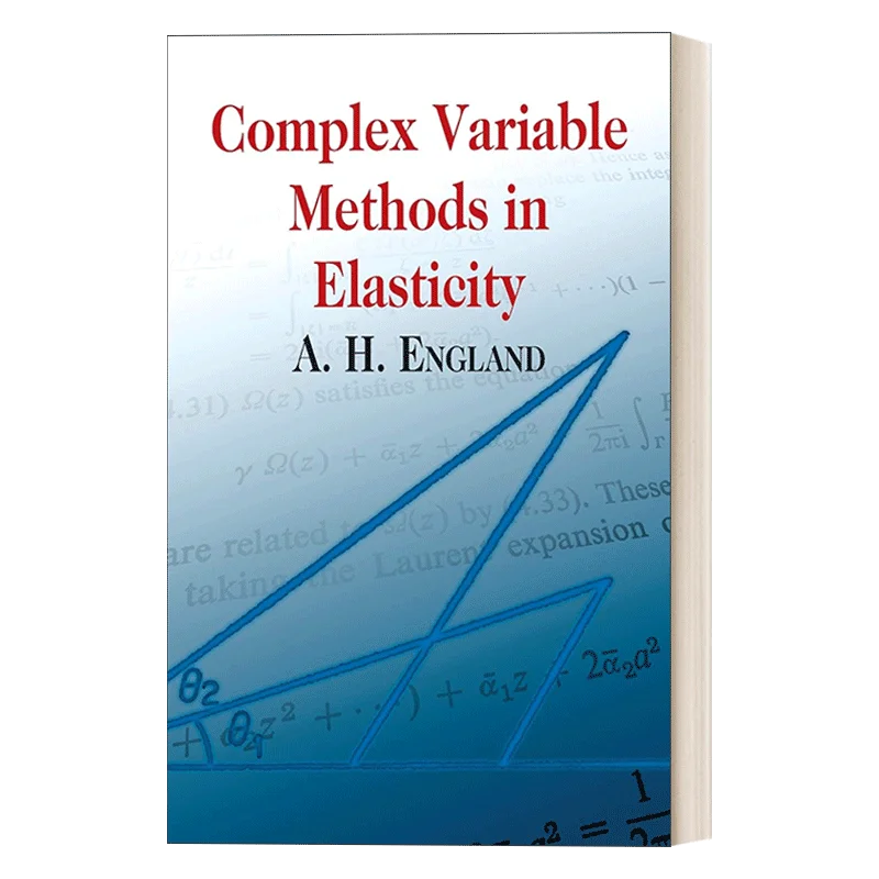 

Complex Variable Methods in Elasticity, Bestselling books in English, Math books 9780486432304