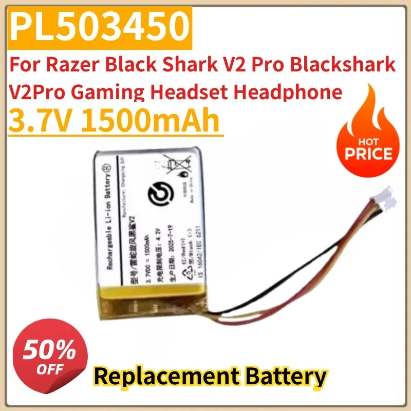 

New 3.7V 1500mAh PL503450 Wireless Earphones Battery For Razer Black Shark V2 Pro Blackshark V2Pro Gaming Headset Headphone