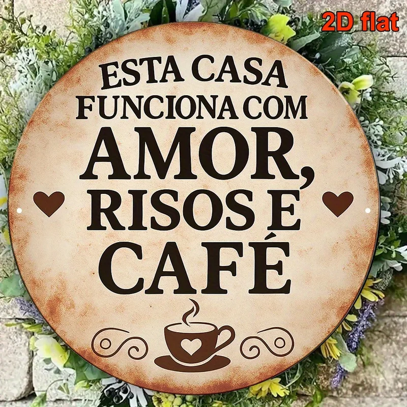 Tin Sign - Vintage Durable Metal Plaque Wall Decor, Esta Casa Funciona Com Amor Risos E Cafe Portuguese Coffee Themed Home Offic