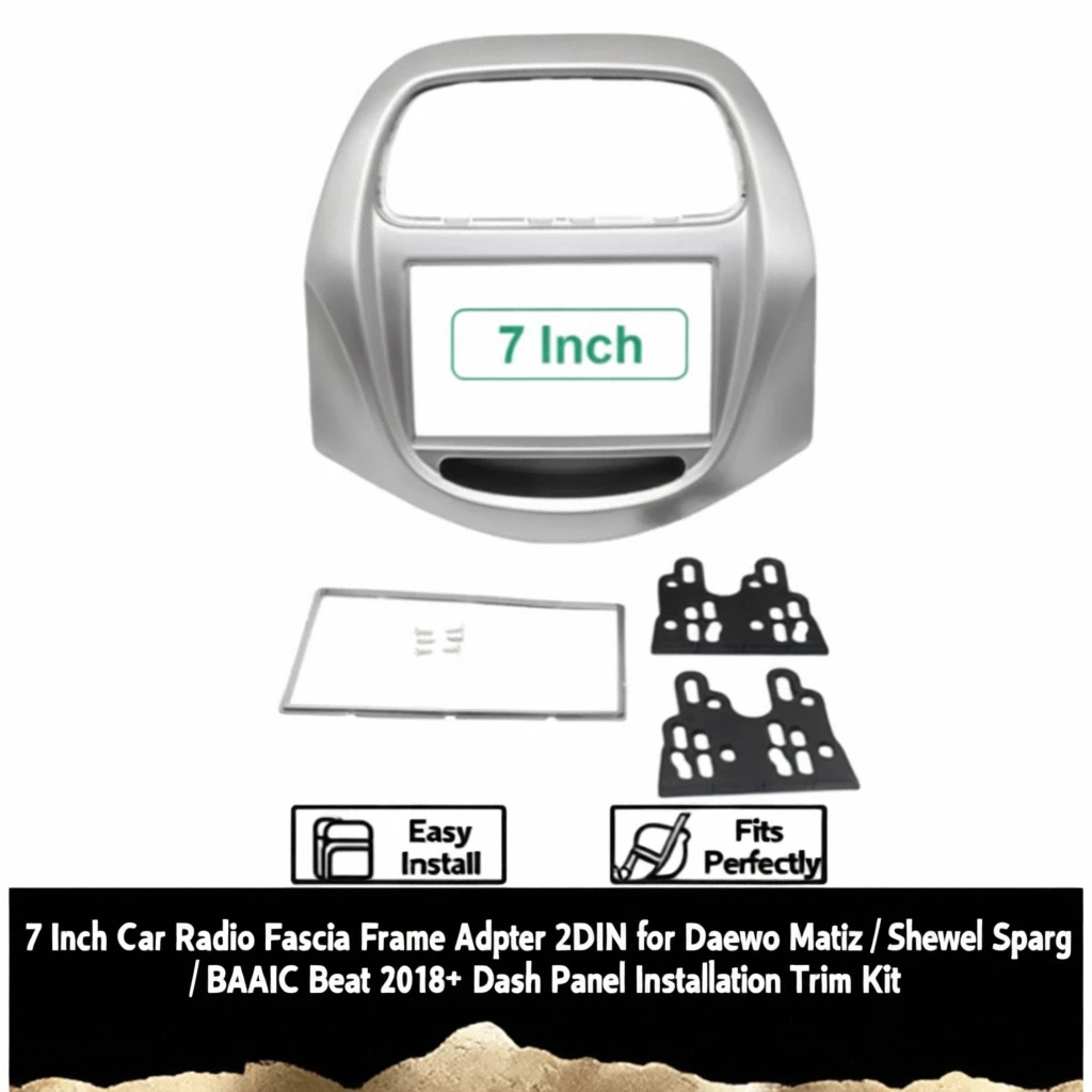 

7-дюймовый автомобильный радиоприемник, адаптер 2DIN для Daewoo Matiz/Chevrolet Spark/BAIC Beat 2018+, комплект отделки панели приборной панели