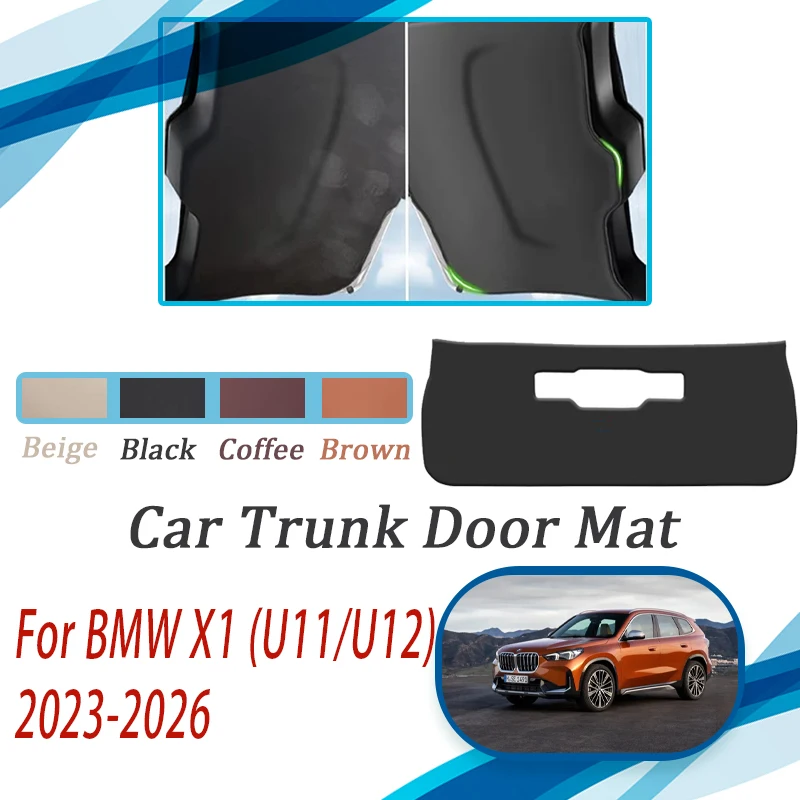 

Кожаные автомобильные коврики для задних дверей BMW X1 U11 U12 2023 2024 2025 2026, противогрязные Чехлы, ковры для двери багажника, аксессуары для авто