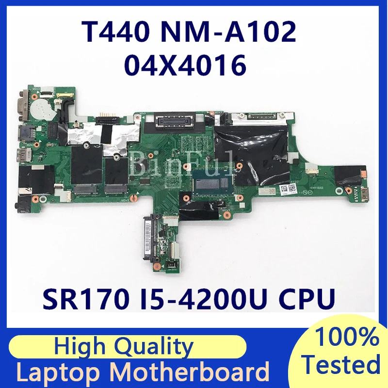 

Mainboard For Lenovo T440 VIVL0 NM-A102 04X4016 Laptop Motherboard With SR170 I5-4200U CPU 100% Full Tested Working Well