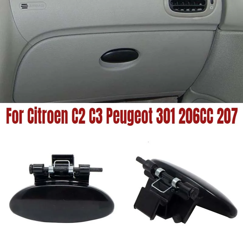 Glove Box Door Side Front Bin Handle for Citroen C-Elysee C2 C3 Peugeot 301 206CC 207 2002 2003 2004 2005- 8218A3 8218PX