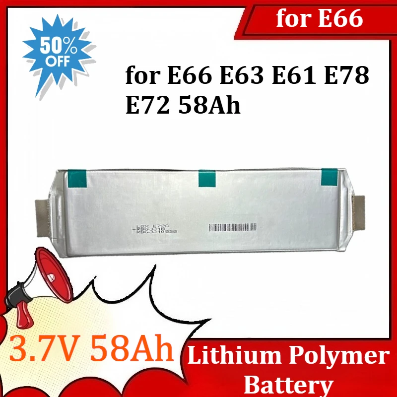 

Lipo Li-ion For E66 E63 E61 E78 E72 58Ah Pouch Cell 3.7V Li-po Batteries Lithium Polymer Battery