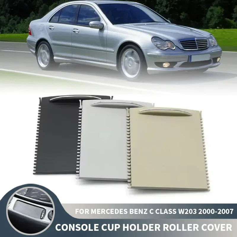 car-center-console-sliding-shutter-cup-holder-water-cup-holder-panel-roller-cover-for-mercedes-benz-c-class-w203-2000-2001-2007