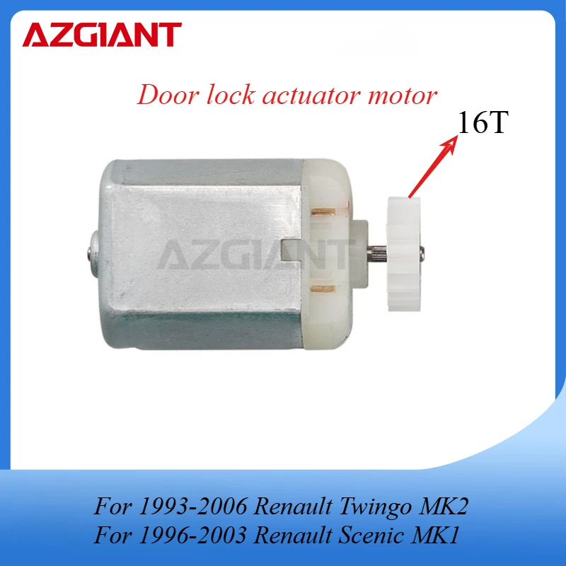 

AZGIANT Car door lock actuator motor for 1993-2006 Renault Twingo MK2/Renault Scenic MK1 1996-2003 16 teeth High-quality parts