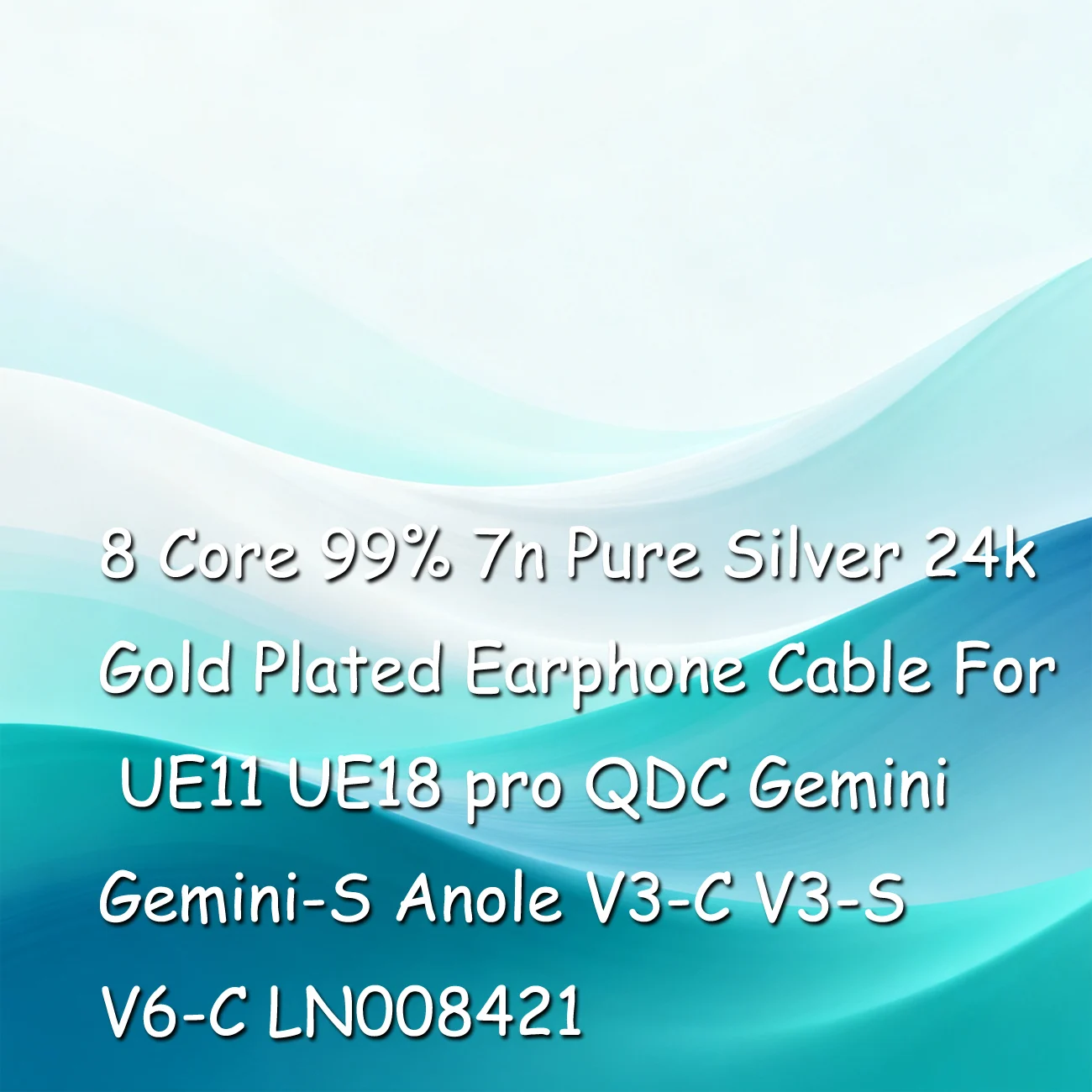 8코어 99% 순은 24k 금도금 이어폰 케이블 (UE11, UE18 pro, QDC Gemini, Gemini-S, Anole V3-C, V3-S, V6-C, LN008421 호환)