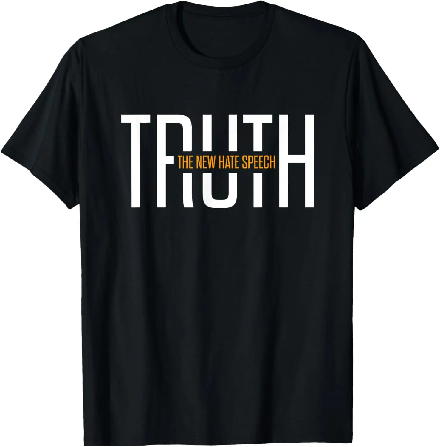 

The New Hate Speech Political Correctness Funny Quote T-Shirt