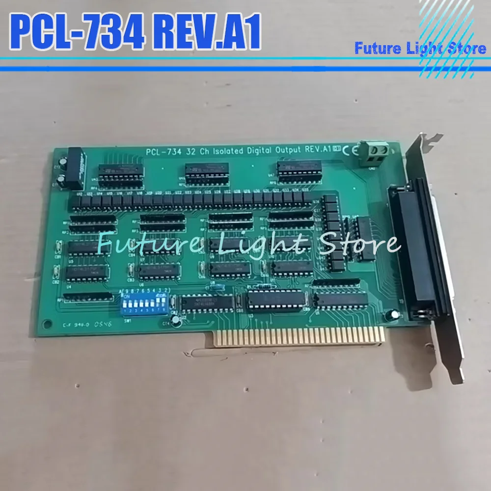 

PCL-734 REV.A1 32-Channel Digital Isolation Output Card
