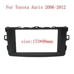 For Toyota Auris 2006-2012(7Inch)Car Radio Fascias Android GPS MP5 Stereo Player 2 Din Head Unit Panel Dash Frame Installation