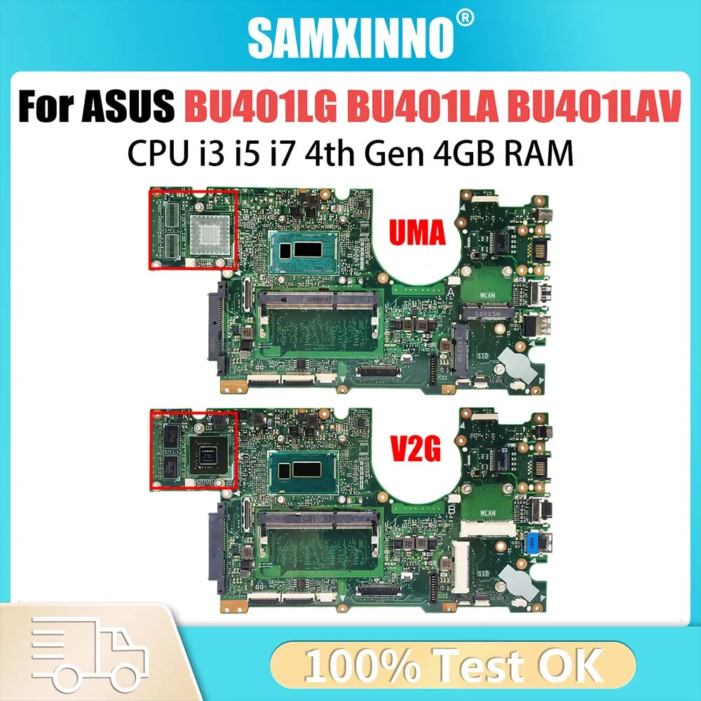 

BU401LG Notebook Mainboard For Asus BU401L BU401LA BU401LAV Laptop Motherboard With CPU i3 i5 i7 4th Gen 4GB RAM GT730M