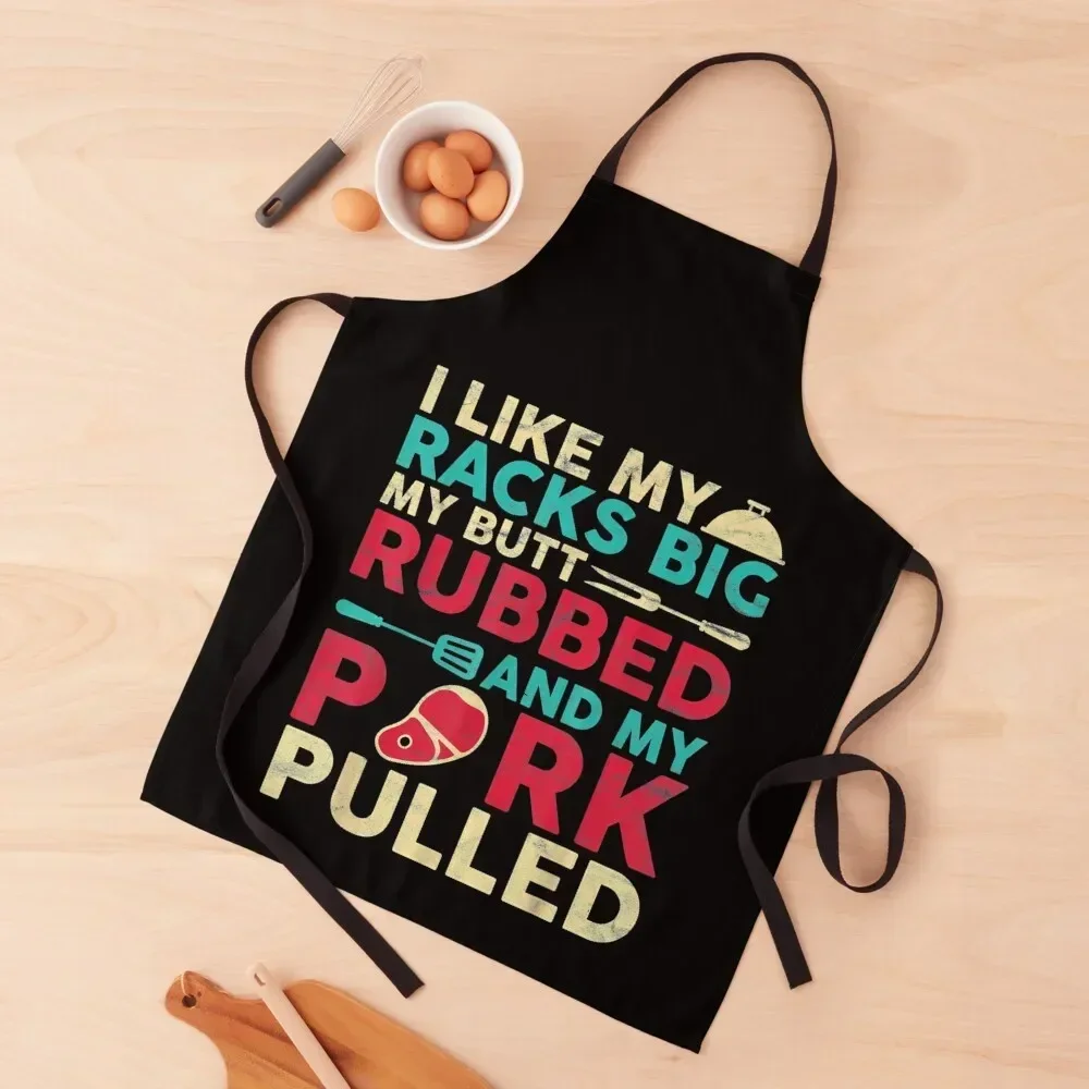 

I like my butt rubbed and my pork pulled funny bbq Apron for women with pocket Men kitchen Things For The Home Apron