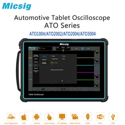 Micsig Oscyloskop samochodowy Pełny ekran dotykowy Tablet cyfrowy ATO Series1004 2002 3004 100/200 MHz 300 MHz 2 kanały 4 kanały