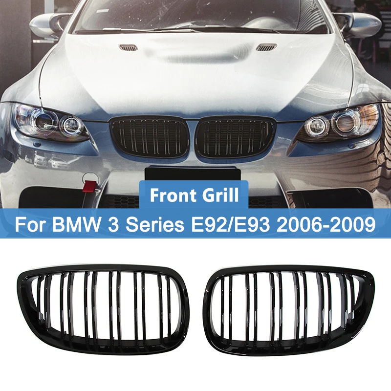 

Front Kidney Grille Gloss Black Car Double Line Grille for BMW 3 Series E92 E93 2006 - 2009 325xi 320i 325i 328i 330i XDrive