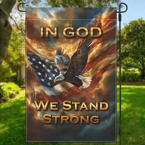 *NEW* IN GOD WE STAND STRONG ~ AMERICANA ~ EAGLE ~ GARDEN FLAG ~ 12 X 18 HHP AAL HHM WZZ yyi