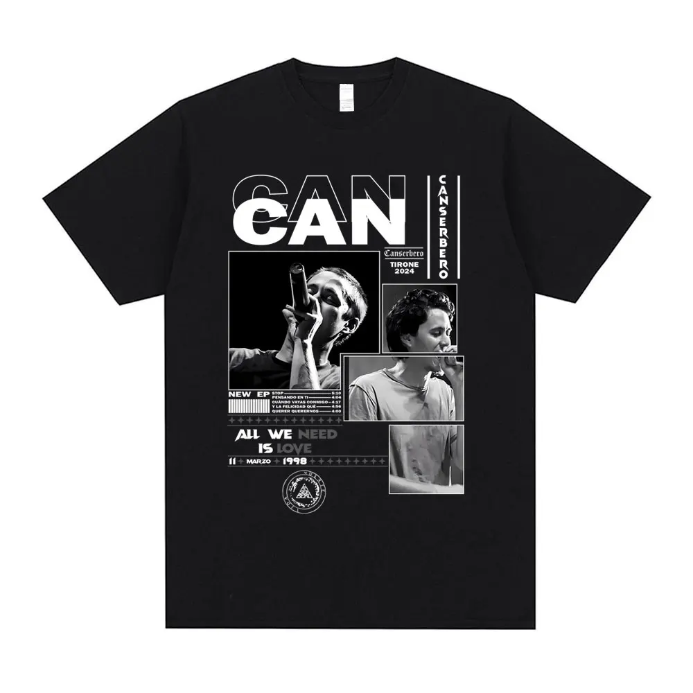 Rapper Canserbero All We Need Is Love Graphic Print T-shirt Men Women Hip Hop Fashion Tshirt Unisex Cotton Vintage T-shirts Tops
