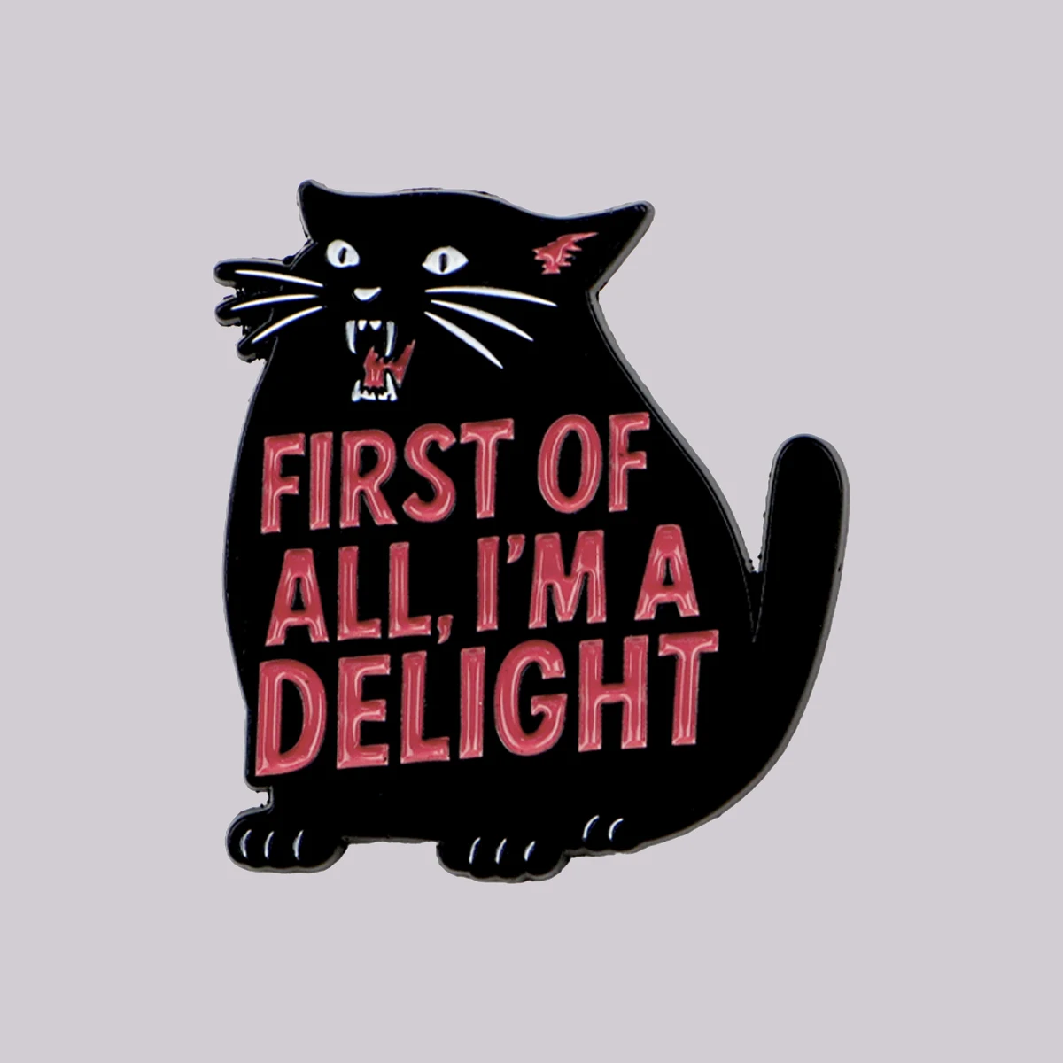 FIRST OF ALL, I'M A DELIGHT Enamel Pin Cute Black Cat Brooch Pines Lapel Pins Badge Clothing Accessories Fashion Jewelry Gifts