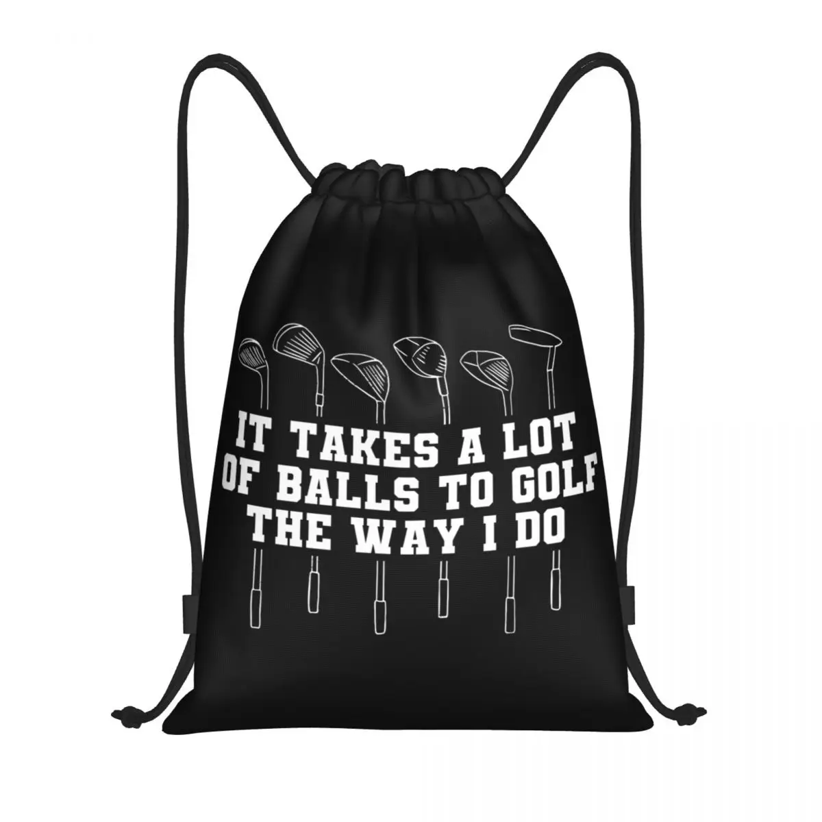 

Funny Golf Quote Drawstring Backpack Women Men Sport Gym Sackpack Foldable Training Bag Sack