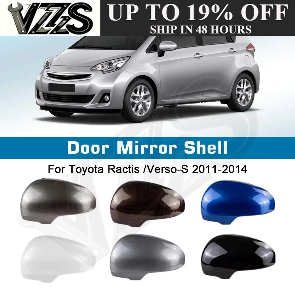 Protective Cover Replace Door Mirror Shell For Toyota Ractis Verso-S 2011-2014 Car Rearview Accessories Pearl White