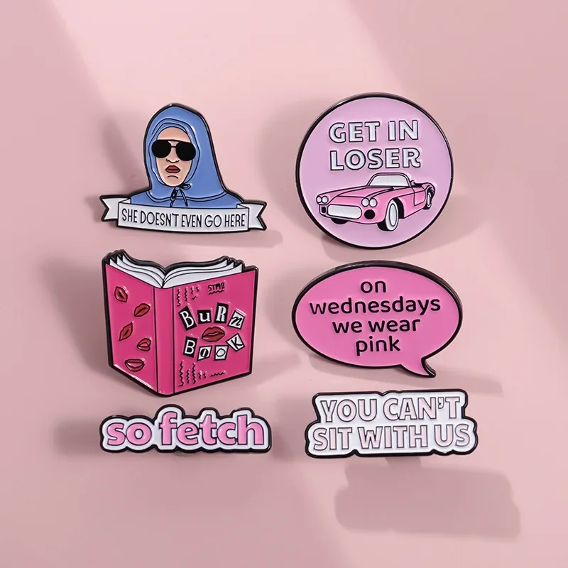 Mean Girls Brooch She Doesn't Even Go Here Enamel Pin Campus Youth Movie Cartoon Metal Lapel Collar Badge Jewelry Wholesale