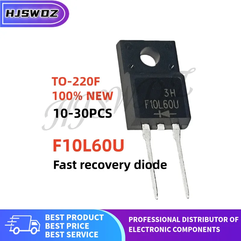 10-30PCS F10L60U F10L60 SF10L60U Fast recovery rectifier diode TO-220F 100% New